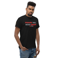 Thank You, Holy Ghost Unisex Classic Tee - Thumbnail 20