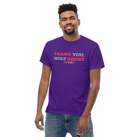 Thank You, Holy Ghost Unisex Classic Tee - Thumbnail 26