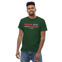 Thank You, Holy Ghost Unisex Classic Tee - Thumbnail 32