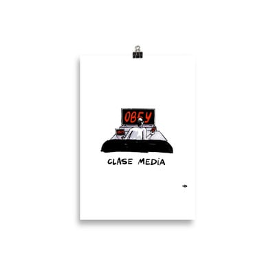 Clase media | print póster a4 (21x30cm)
