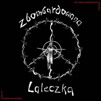 ZBOMBARDOWANA LALECZKA "Jarocin '85" LP