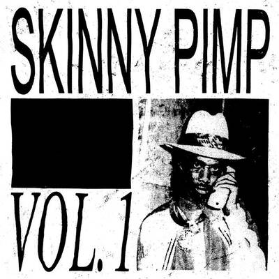 Kingpin skinny pimp "volume 1" lp