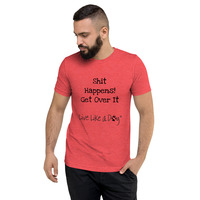 Shit Happens Tri-Blend Short sleeve t-shirt - Thumbnail 9