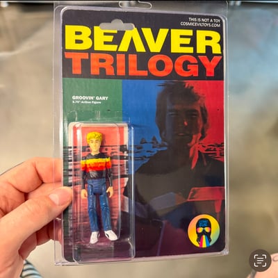 Beaver trilogy - groovin gary