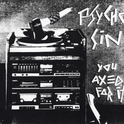 Cd: psycho sin "you axed for it!" reissue
