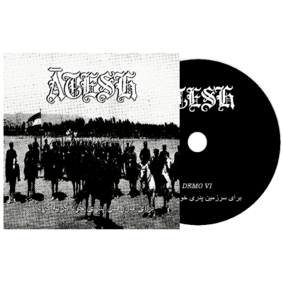 Ātesh - Demo VI - برای سرزمین پدری خود گریه کرد DIGI-CD