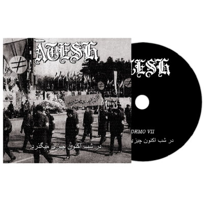 Ātesh - demo vii -  در شب اکنون چیزی میگذرد digi-cd