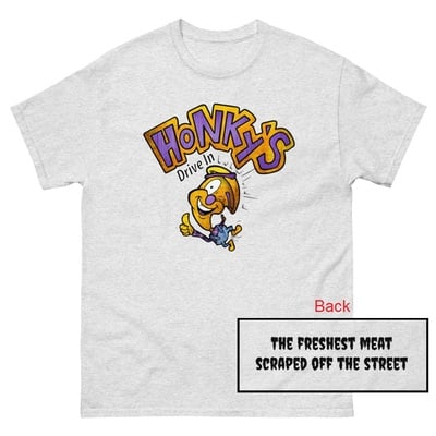 Honky's drive in unisex shirt