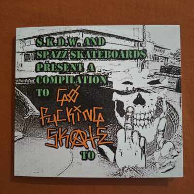 Go fucking skate! international punk compilation