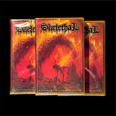 Skelethal - Within Corrosive Continuums (TAPE)