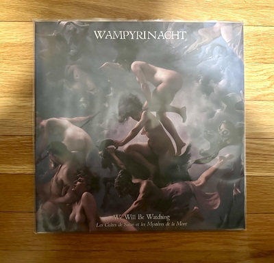 Wampyrinacht 'We Will Be Watching​ - Les Cultes De Satan Et Les Mystères De La Mort' LP