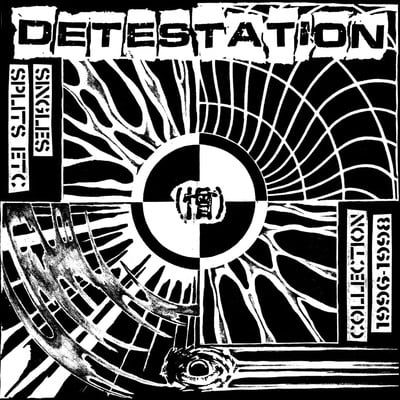 Detestation - "singles, splits, etc collection 1996-1998" lp