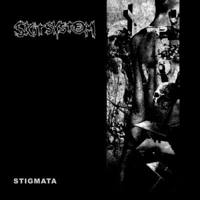 Skitsystem - "stigmata" 