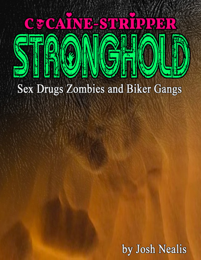 Cocaine-Stripper Stronghold
