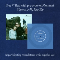 [PRE-ORDER] Momma - Welcome to My Blue Sky (Coke Bottle Clear Vinyl w/ Newsprint Poster, 12”x12” Insert) - Thumbnail 1
