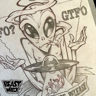 Ufo? gtfo! pencil art (2 options)