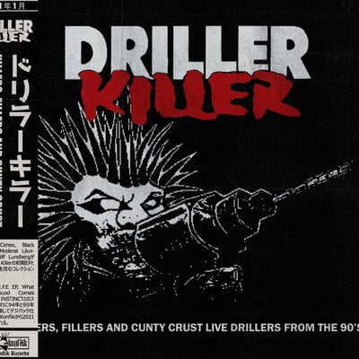 Driller killer-killer fillers & cunty crust live driller from the 90's