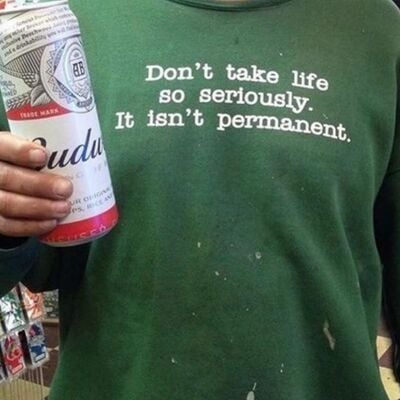 Free shipping-"don't take life so seriously" tee - Thumbnail 1