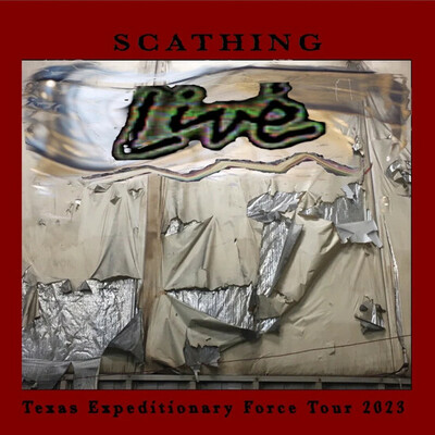 Scathing 'live: texas expeditionary force tour 2023' cd