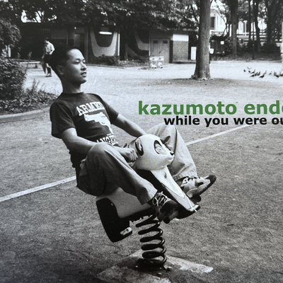 Kazumoto endo 'while you were out' cd