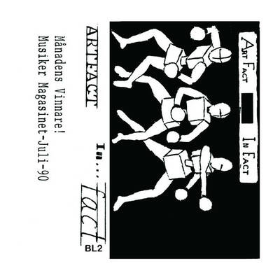 Art Fact "In Fact" tape (Sweden 1990)