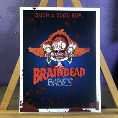 Braindead babies 8.5x11 art print