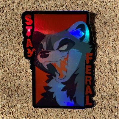 Holographic stay feral raccoon 3” vinyl sticker 