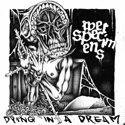 Wet specimens - dying in a dream 7" ep