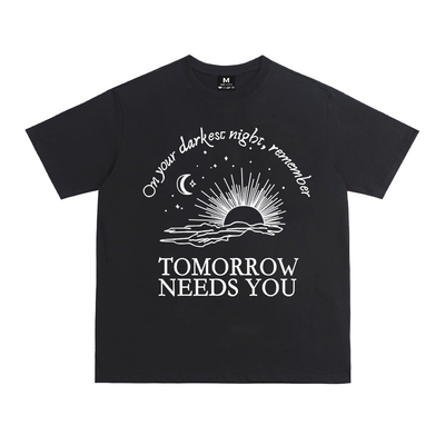 Tomorrow needs you t shirt