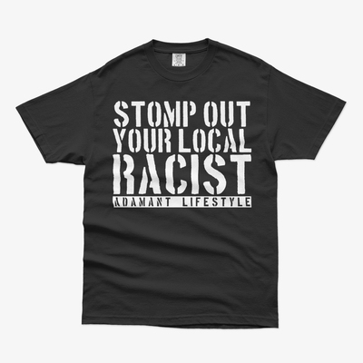 Stomp out racism tee