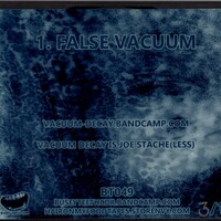 BT049 - Vacuum Decay "False Vacuum" CDr - Thumbnail 2