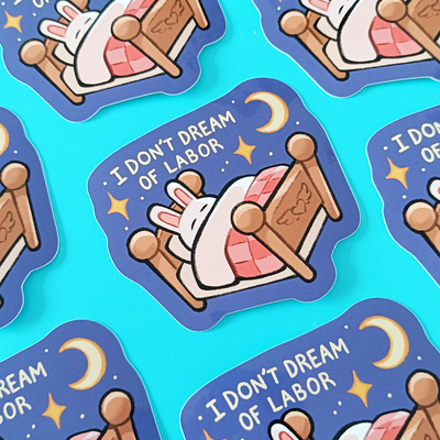 I don't dream of labor