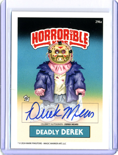 Horrorible Kids DEREK MEARS - CELEBRITY AUTO Card