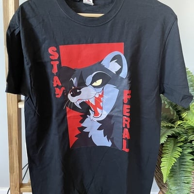 Stay feral raccoon teeshirt