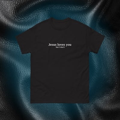 Jesus loves you t-shirt 