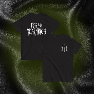 Feral yearnings t-shirt 