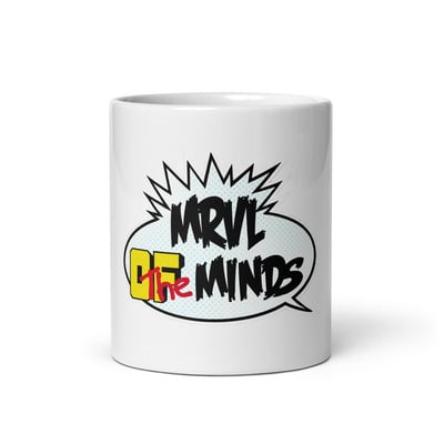Mrvl of the minds - glossy mug