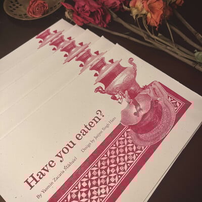 Have you eaten? (zine)