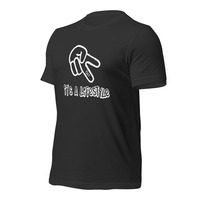 It's A Lifestyle Unisex t-shirt - Thumbnail 22
