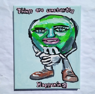 Things are constantly Happening 