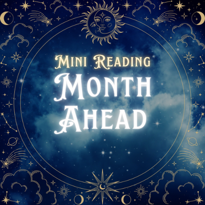 Month ahead mini reading
