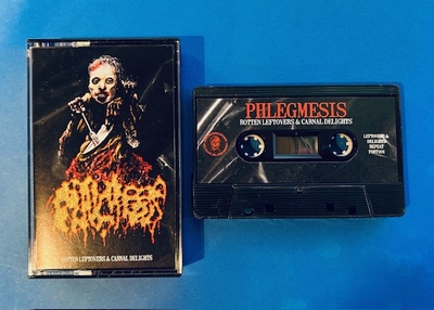 PHLEGMESIS - Rotten Leftovers & Carnal Delights
