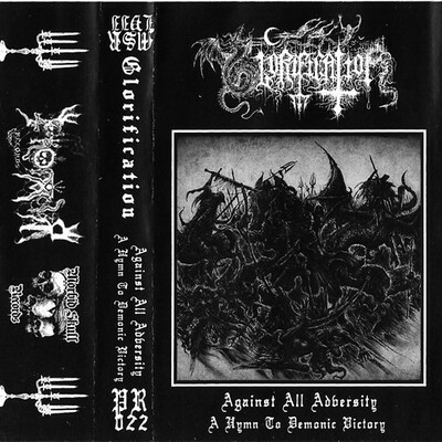 Glorification "against all adversity - a hymn of demonic victory" tape