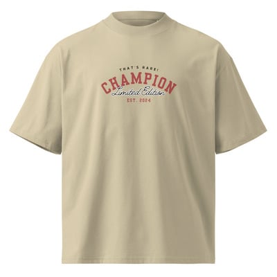 That's rare! champions oversized