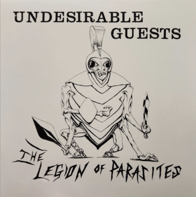 The Legion Of Parasites – Undesirable Guests