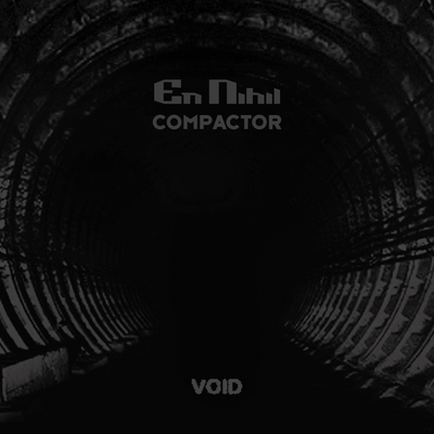 En nihil | compactor: <br/>void