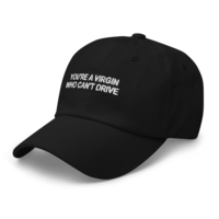 Free Shipping-"YOU'RE A VIRGIN WHO CAN'T DRIVE" CAP - Thumbnail 5