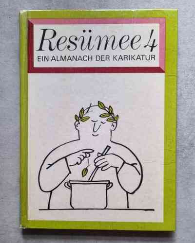 Resümee 4 - Ein Almanach Der Karikatur 