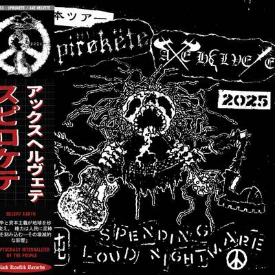 Spirokete / axe helvete -desert earth / kleptocracy internalized by the people split cd