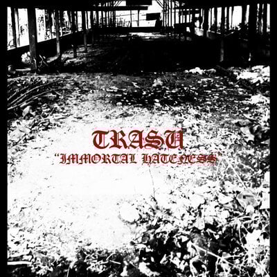Trasu - immortal hateness cs